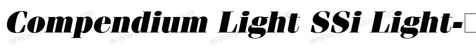 Compendium Light SSi Light字体转换